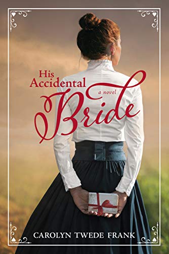 His Accidental Bride 152441350X Book Cover