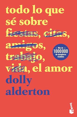 Todo lo que sé sobre el amor