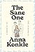 The Sane One: A Memoir by the Co-creator of Pen15