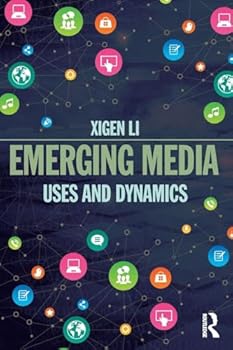 Paperback Emerging Media: Uses and Dynamics Book