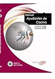 Manual de Ayudantes de Cocina. Formación para el Empleo (Colección 1394)
