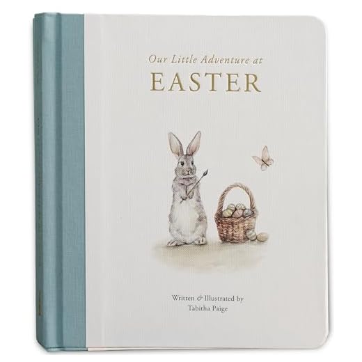 Our Little Adventure at Easter: An Easter Book for Babies and Toddlers about Friendship and Kindness (Tabitha Paige Children's Book Series)