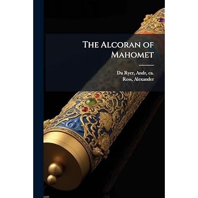 The Alcoran of Mahomet