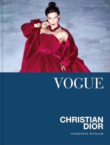 Vogue. Christian Dior. Ediz. A Colori
