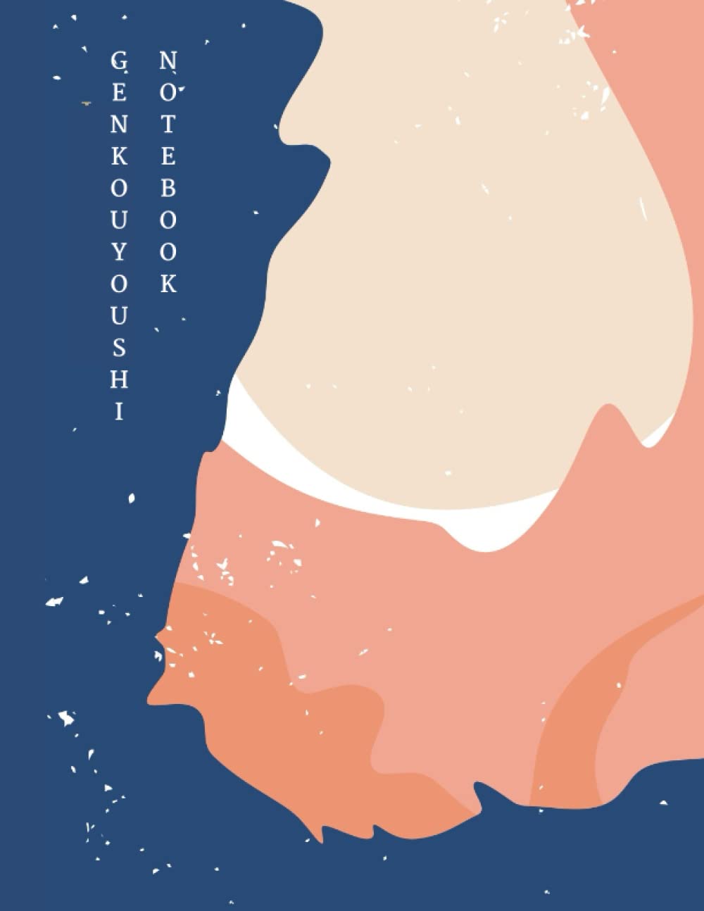 Japanese Writing Book: Kana Book - Japanese writing practice book. Japanese Abstract Art Design.