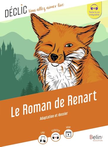 Le Roman de Renart: (Version adaptée)