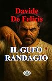 Il gufo randagio