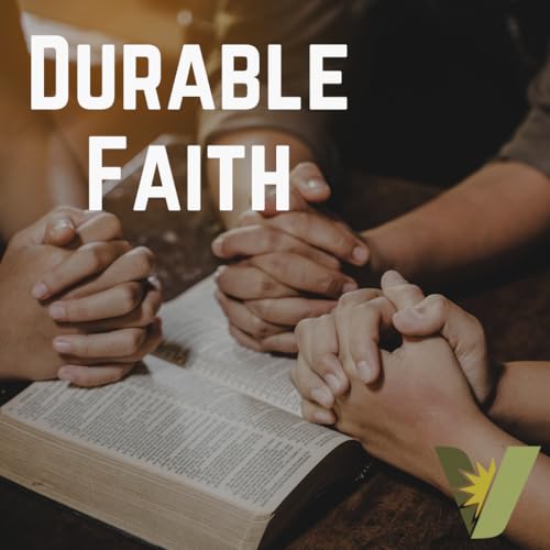 Durable Faith 1.18.2026