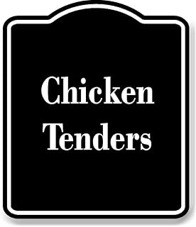Chicken Tenders BLACK Aluminum Composite Sign 8.5''x10''