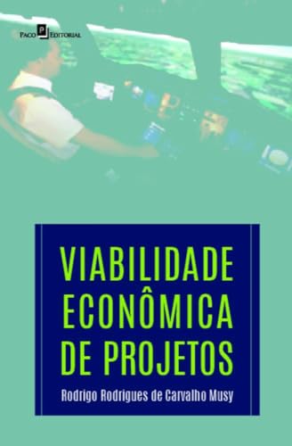 Viabilidade econômica de projetos: