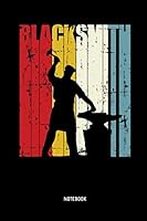 Blacksmith | Notebook: Retro Dot Grid Blacksmith Notebook / Journal. Great Blacksmithing Accessories & Novelty Gift Idea. 1094935999 Book Cover