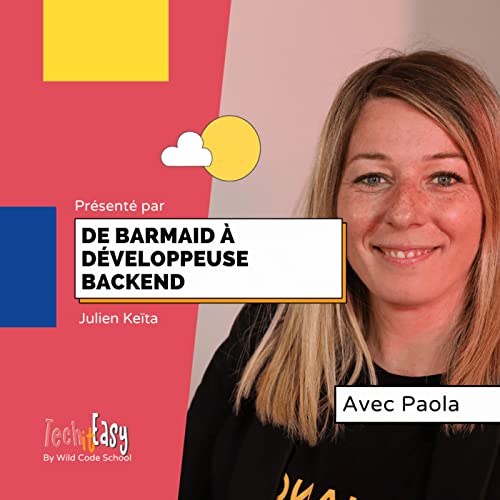 Paola, d&eacute;veloppeuse backend