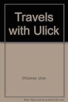 Travels with Ulick 0853421374 Book Cover