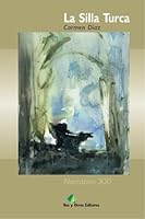 La Silla Turca 8493313017 Book Cover