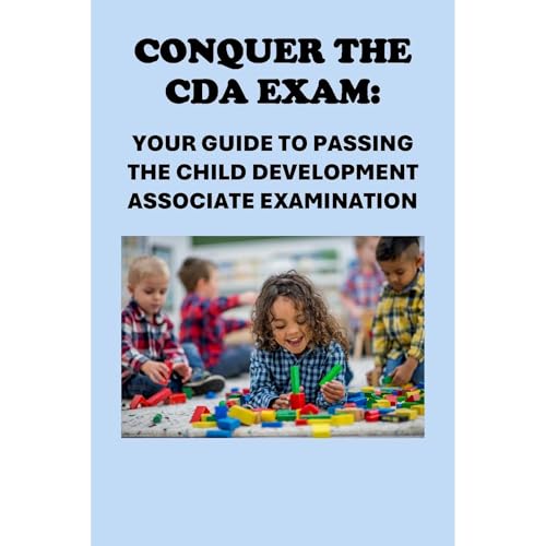 Audiobook: Conquer the CDA Exam: Your Guide to Passing the Child Development Associate Examination by Philip Martin McCaulay episode artwork