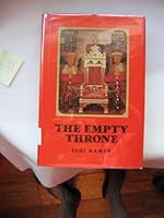 The Empty Throne: A Biography of Hawaii's Prince Cupid 0914916440 Book Cover