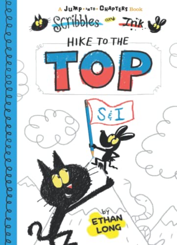 Scribbles and Ink: Hike to the Top (Jump Into C... 160905654X Book Cover