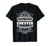 Chester First Name T-Shirt