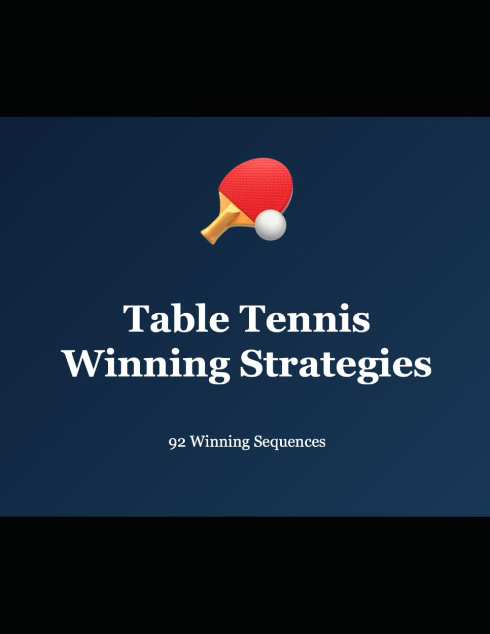 Table Tennis Winning Strategies