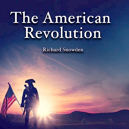 The American Revolution by Richard Snowden episode artwork