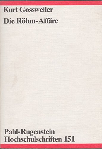 Die Röhm-Affäre. Hintergründe - Zusammenhänge - Auswirkungen : Amazon ...