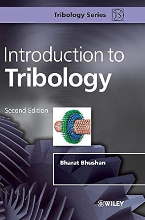 Introduction to Tribology 2nd Edition-Wow! eBook