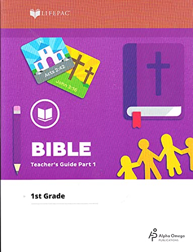 Lifepac Bible Teacher's Guide- Grade 1, Part 1 1580956033 Book Cover