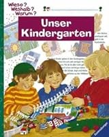 Wieso? Weshalb? Warum? Unser Kindergarten. 3473332771 Book Cover