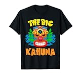 The Big Kahuna Funny Hawaiian T Shirt Luau Party T-Shirt