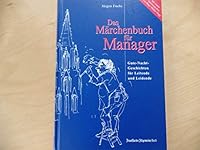 Das Märchenbuch für Manager 3933180422 Book Cover