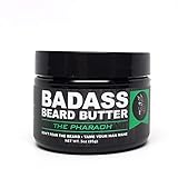 Badass Beard Care Beard Butter For Men - THE PHARAOH, 3 oz - Made of Natural Ingrediens for Healthy, Soften and Itchness Free Beard and Mustache