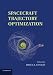 Spacecraft Trajectory Optimization (Cambridge Aerospace Series)