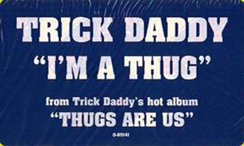 I'm a Thug