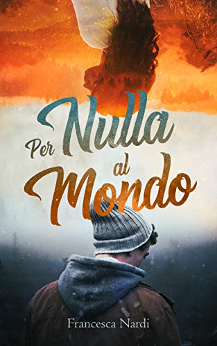  Per nulla al mondo