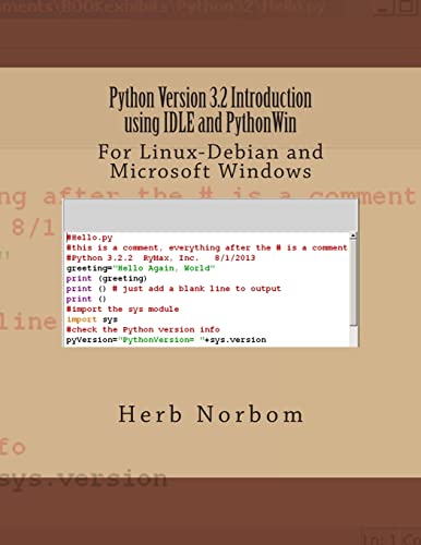 Python Version 3.2 Introduction Using IDLE and PythonWin: For Lin...