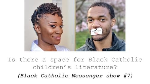 Is There a Space for Black Catholic Children's Literature?