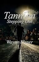 Tannion Stepping Out 1502566869 Book Cover