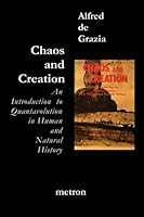 Chaos and Creation 160377095X Book Cover