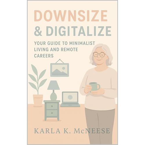 Downsize & Digitalize Audiobook By Karla K. McNeese cover art