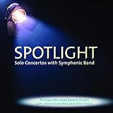 spotlight cd player  Spotlight-Solo Concertos With Symphonic Band