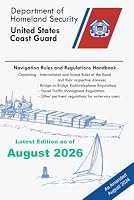 Navigation Rules And Regulations Handbook (Color Print): Containing - International & Inland Rules null Book Cover