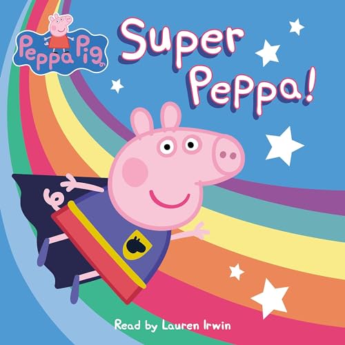 Super Peppa! by Cala Spinner episode artwork