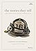 The Stories They Tell: Artifacts from the National September 11 Memorial Museum