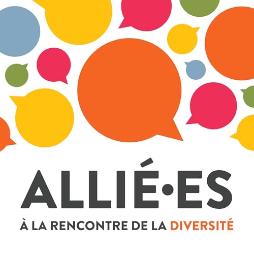 Alli&eacute;&middot;es : &Agrave; la rencontre de la diversit&eacute; Titelbild
