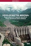 Developing the Mekong (Adelphi series)
