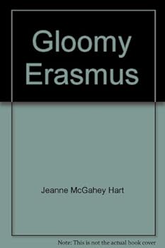 Hardcover Gloomy Erasmus Book
