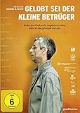 Gelobt sei der kleine Betrüger
