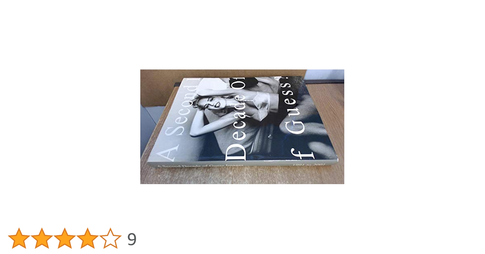 A Decade of Guess?: Images・洋書ART写真集・大型本 A Decade of Guess?: Images・洋書ART写真集・大型本