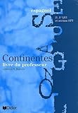  Continentes, seconde + première, langue vivante 3 : guide pédagogique