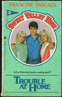 Buy TROUBLE AT HOME (Sweet Valley High) — BookShops.in